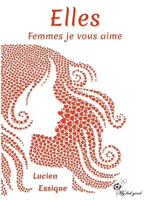 cover image of Elles. Femmes je vous aime
